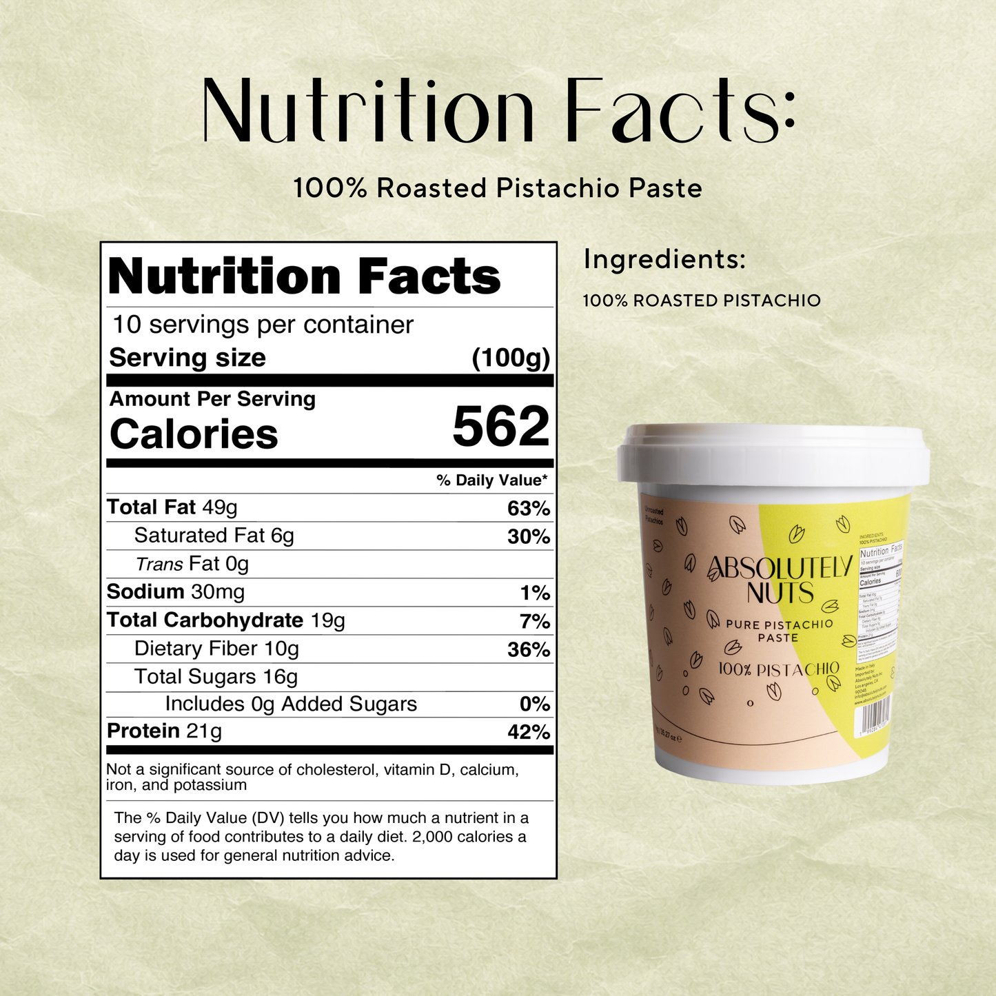 Nutrition facts label and container of Absolutely Nuts pistachio paste on a light background