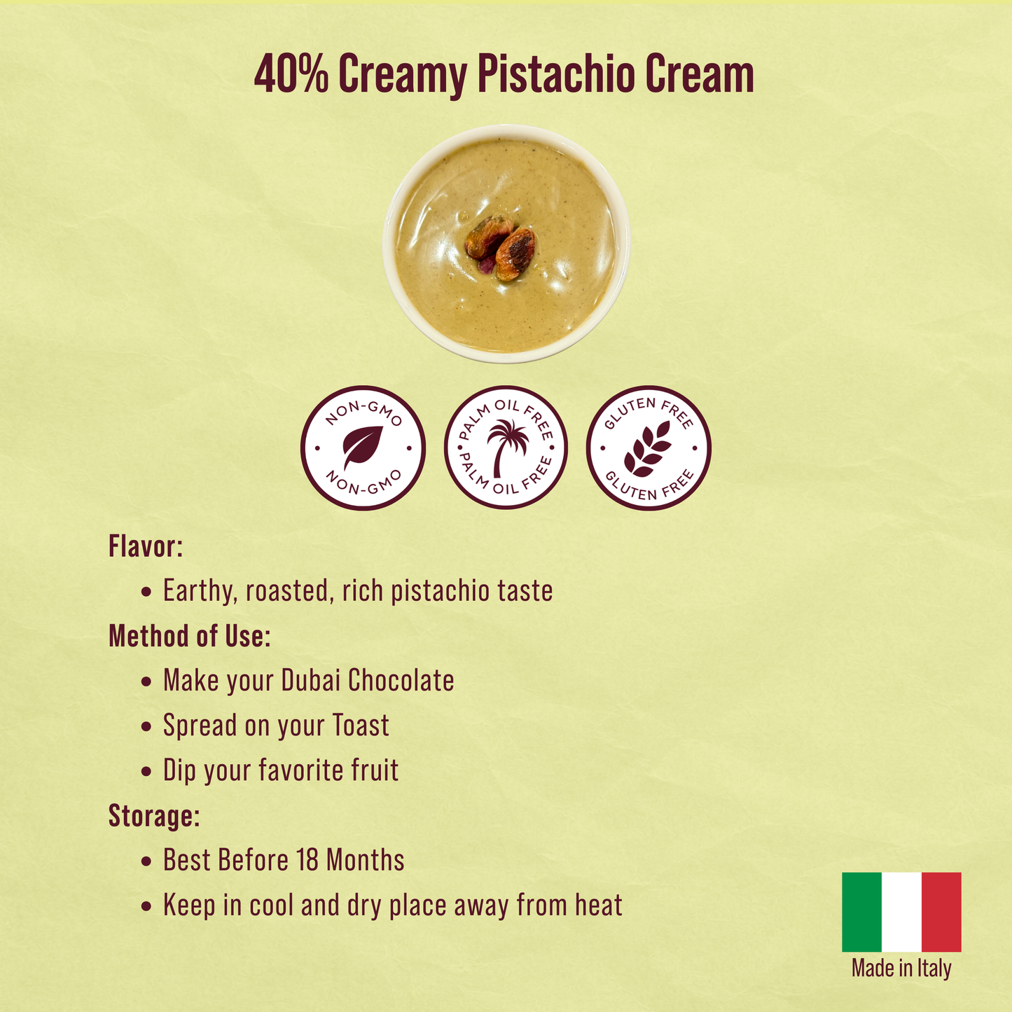 Product label for 40% Creamy Pistachio Cream with flavor, method of use, storage information, and certification logos on a green background.
